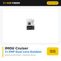 IMOU Cruiser 3+3MP Dual Lens Outdoor WiFi Camera - Focus Vision product image