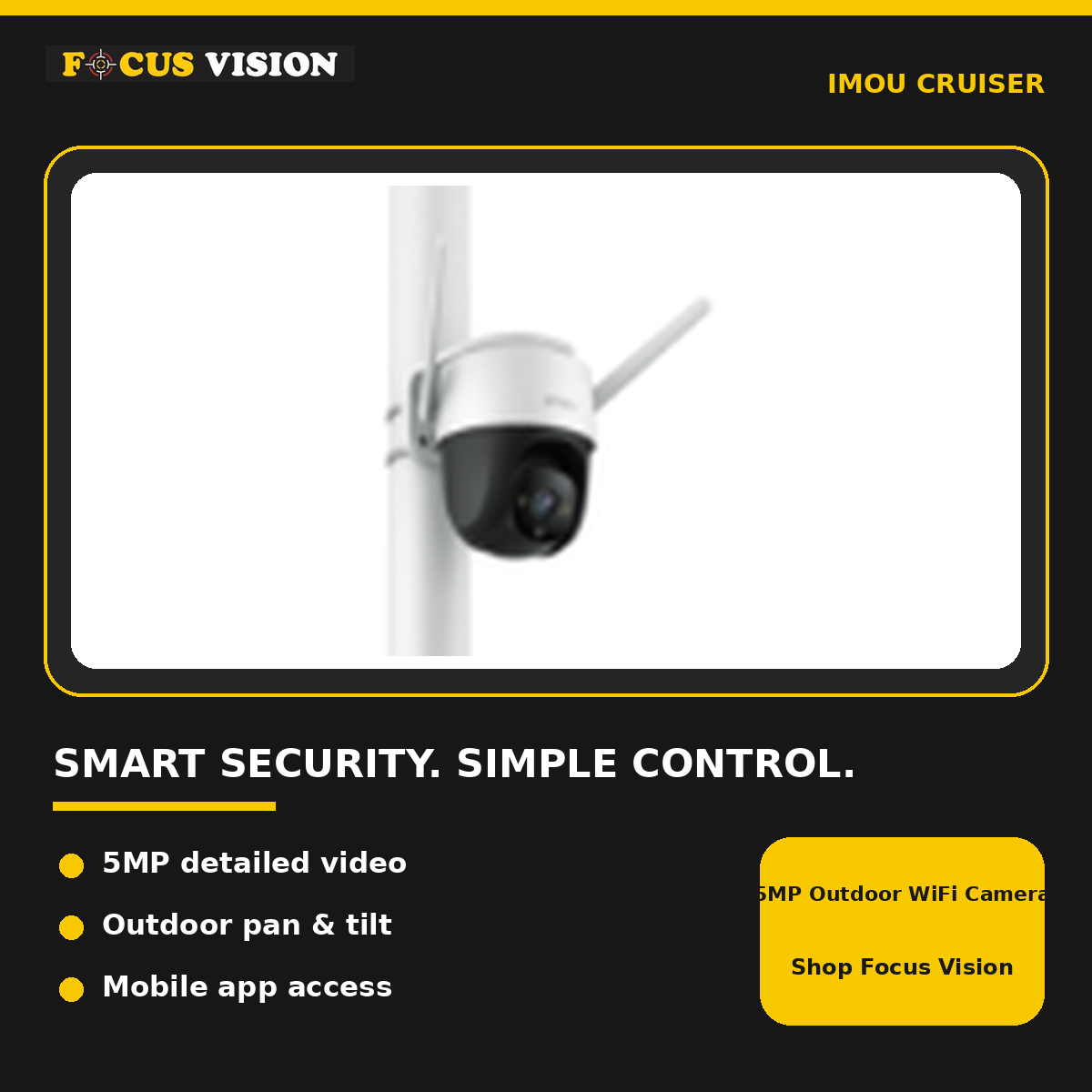IMOU Cruiser 5MP Outdoor WiFi Camera - Focus Vision features